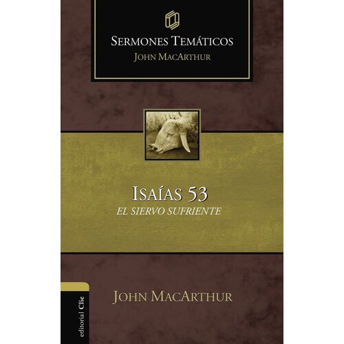 Sermones Temáticos Sobre Isaías 53