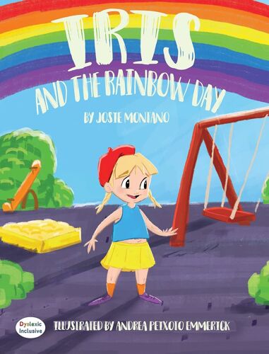 Iris And The Rainbow Day