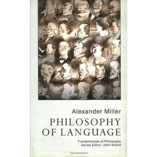 Philosophy Of Language (Fundamentals Of Philosophy)