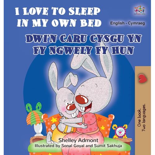 I Love To Sleep In My Own Bed (English Welsh Bilingual Children's Book)