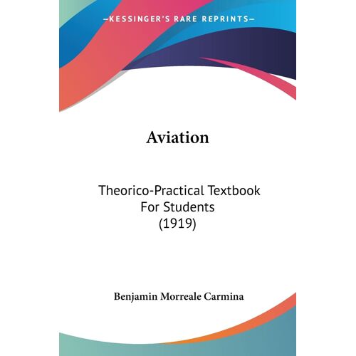 Aviation: Theorico-Practical Textbook For Students