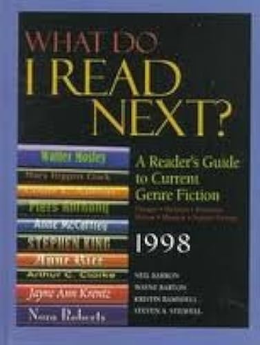 What Do I Read Next?: 1998 A Reader's Guide To Current Genre Fiction, Fantasy, Western, Romance, Horror, Mystery, Science Fiction