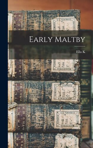 Early Maltby