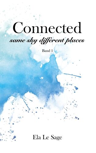 Connected - Same Sky Different Places