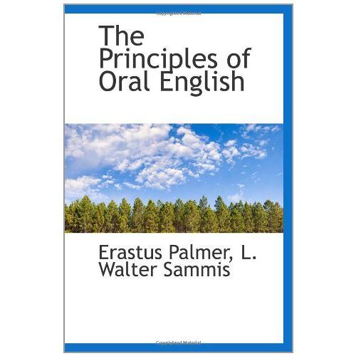 The Principles Of Oral English