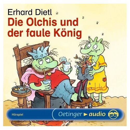 Die Olchis Und Der Faule Koenig. Cd . Lesung (Oetinger Audio)