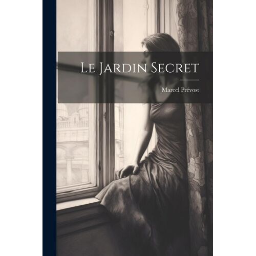 Le Jardin Secret
