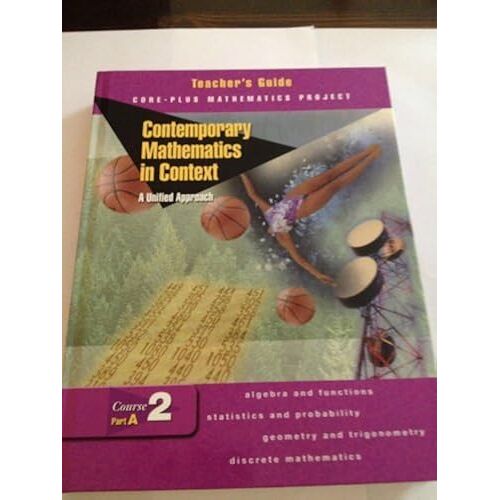 Contemporary Mathematics In Context: A Unified Approach