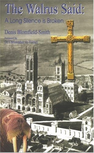Walrus Said: A Long Silence Is Broken, History Of The Bury Cross