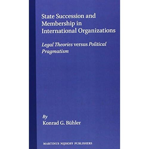 State Succession And Membership In International Organizations