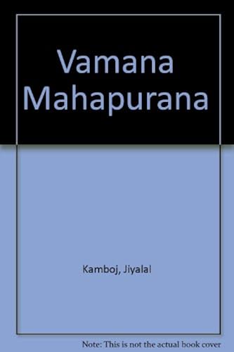 The Vamana Mahapuranam: Mool Athaa Bhumikaa