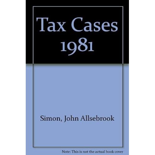 Tax Cases 1981