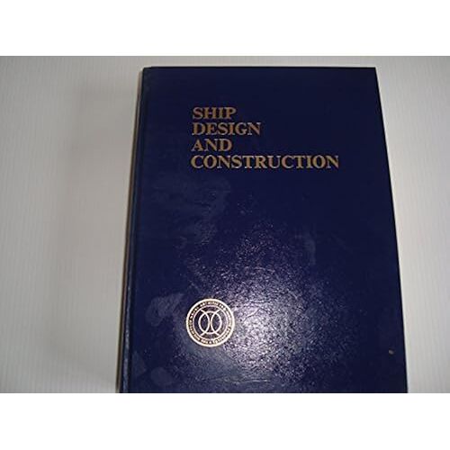 Ship Design And Construction
