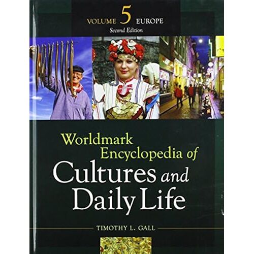 Worldmark Encyclopedia Of Cultures And Daily Life Europe: Europe
