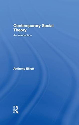 Contemporary Social Theory: An Introduction