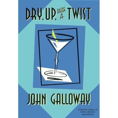 Dry, Up, With A Twist: The Humor, Irony And Chaos Behind Fine Dining