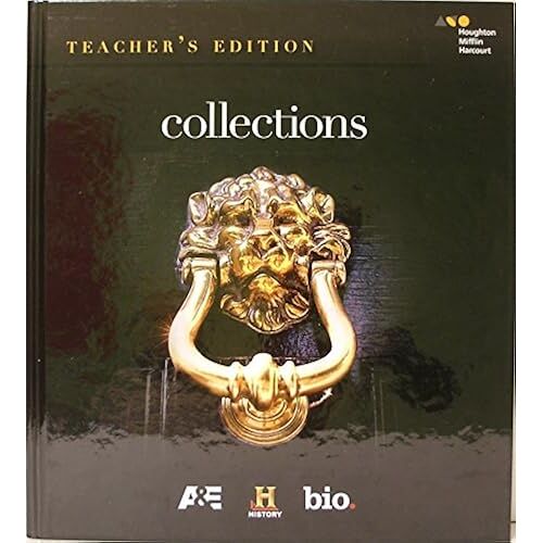 Houghton Mifflin Harcourt Collections Grade 12: Teacher Edition