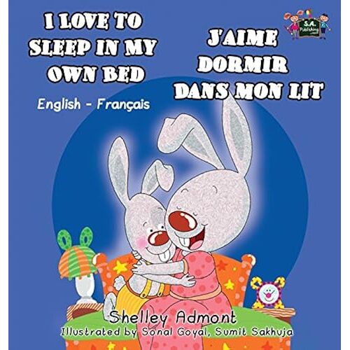 I Love To Sleep In My Own Bed J'aime Dormir Dans Mon Lit