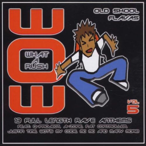 Wow What A Rush Old Skool...