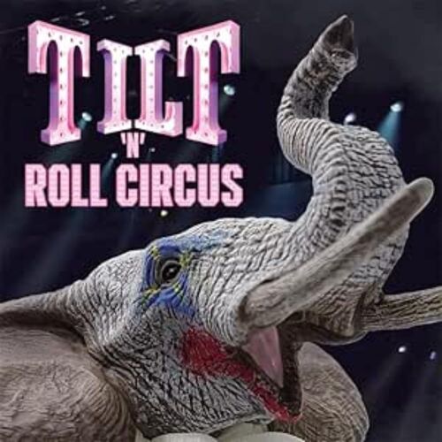 Tilt 'n' Roll Circus
