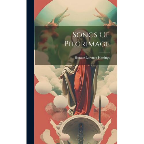 Songs Of Pilgrimage