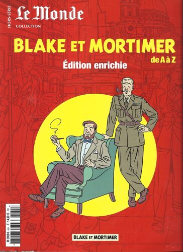 Blake Et Mortimer De A À Z (Le Monde Hors Série)