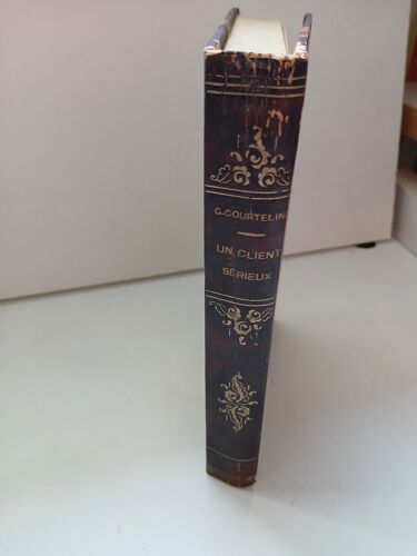 Un Client Surieux, Courteline Georges, Ernest Flammarion 1947
