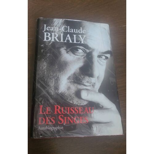 Jean- Claude Brialy, Le Ruisseau Des Singes