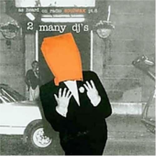 As Heard On Radio Soulwax Pt 8