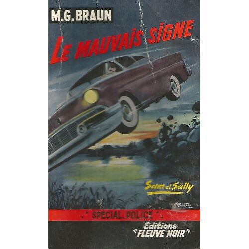 M.G. Braun - Le Mauvais Signe - Editions Fleuve Noir N° 221 - 1960