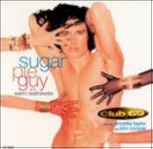 Sugar Pie / Warm Leatherette