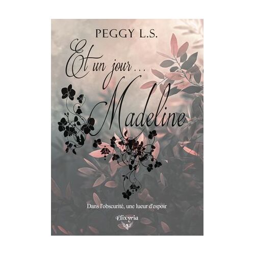 Et Un Jour... Madeline