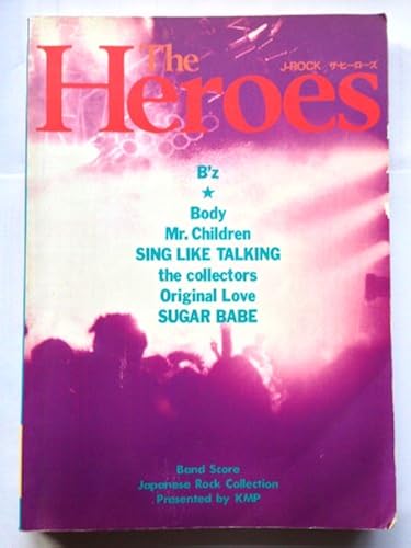 Jrock The Heroes (Band Score Series)