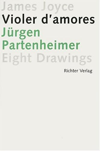 Jurgen Partenheimer: Eight Drawings: Fragments From Finnegans Wake: James Joyce