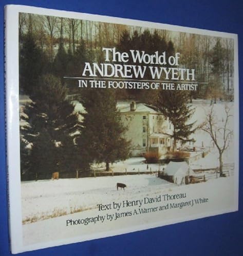 In The Footsteps Of The Artist: Thoreau And The World Of Andrew Wyeth