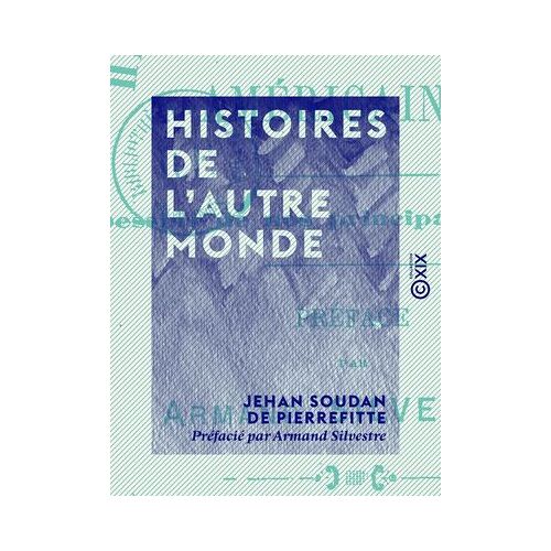 Histoires De L'autre Monde