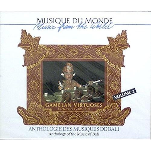 Anthology Of Music Of Bali Vol