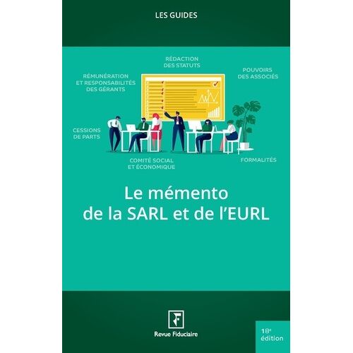 Le Mémento De La Sarl Et De L'eurl