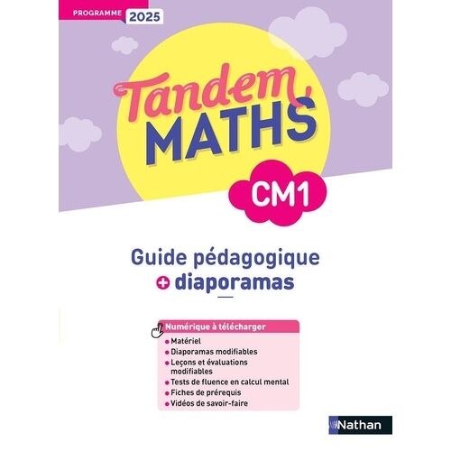 Tandem - Maths Cm1 - Guide Pédagogique - Programme 2025