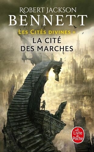 Les Cités Divines - Tome 1 - La Cité Des Marches