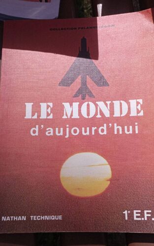 Livre Le Monde D'Aujourd'Hui