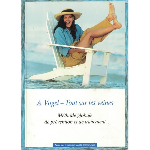 A. Vogel - Tout Sur Les Veines