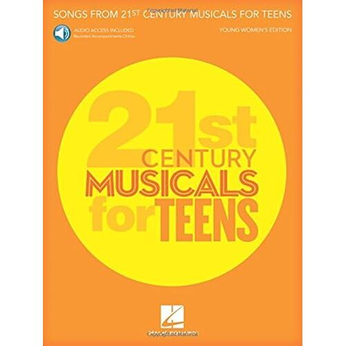 Songs From 21st Century Musicals For Teens: Young Women's Edition