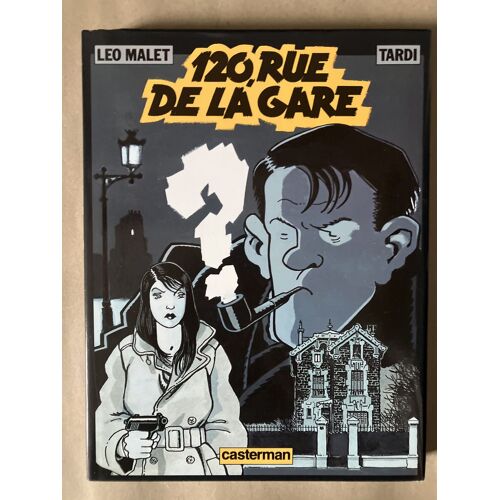 Tardi/Malet 120 Rue De La Gare