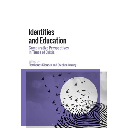 Identities And Education: Comparative Perspectives In Times Of Crisis