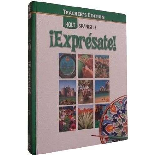 Holt Spanish - Expresate Level 3