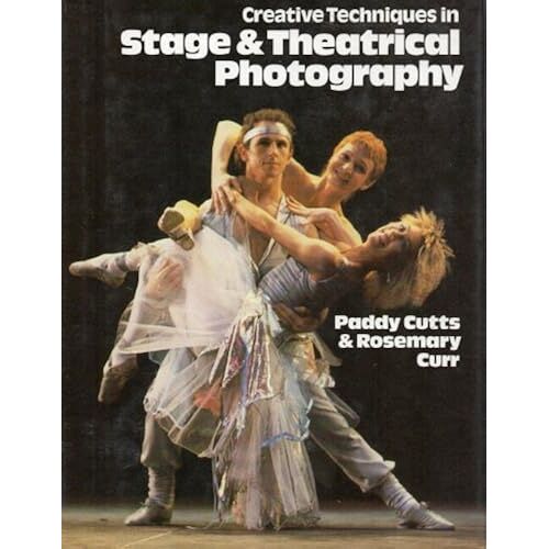Creative Techniques In Stage And Theatrical Photography