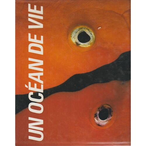 Un Océan De Vie
