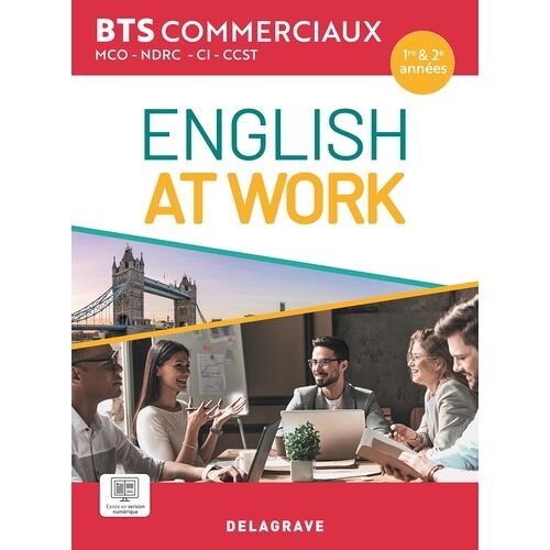 Anglais Bts Commerciaux (Mco, Ndrc, Ci, Ccst) 1re Et 2e Années - Pochette Élève