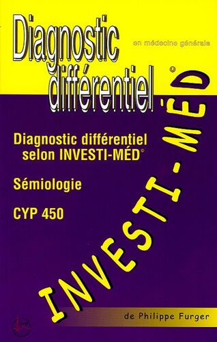 Investi - Méd - Diagnostic Différentiel Selon Investi-Méd